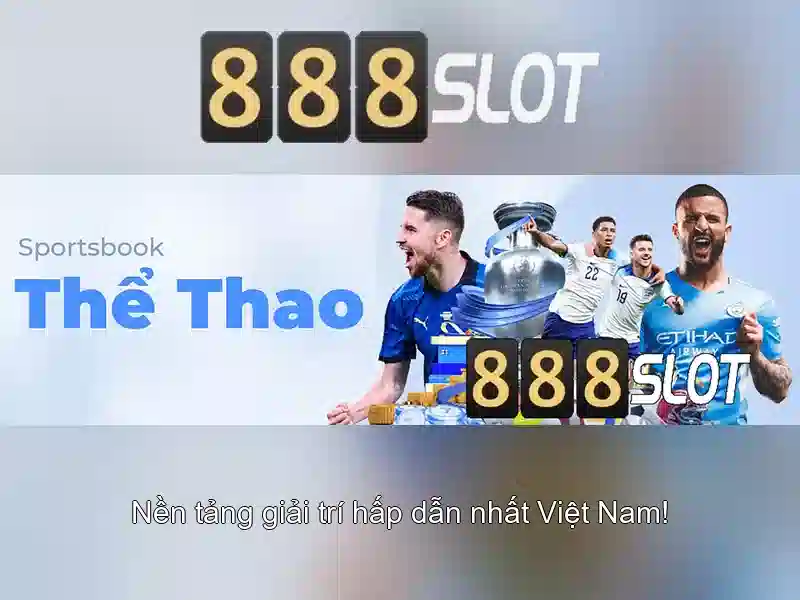 888slot - Đánh giá nền tảng máy đánh bạc trực tuyến